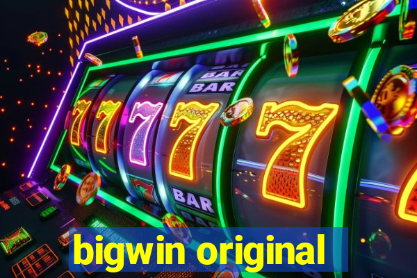 bigwin original